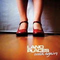 Lano Places Walk Again (CD)