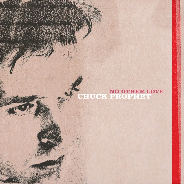 Chuck Prophet No Other Love - LTD (LP) 