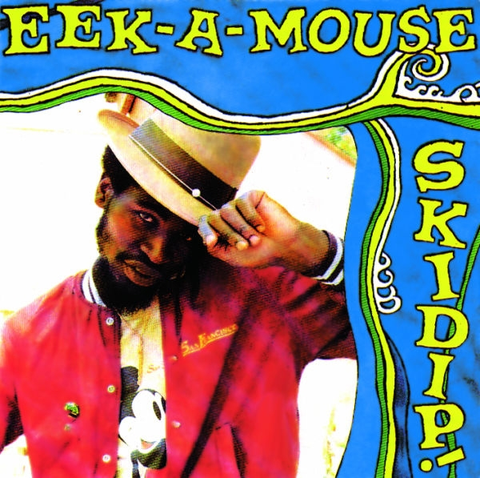 Eek-A-Mouse Skidip! (LP) 