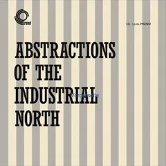 Basil Kirchin Abstractions Of The Industrial… (12")
