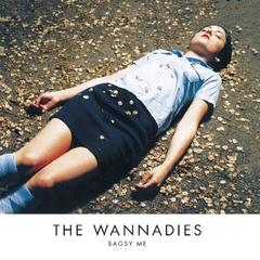 The Wannadies Bagsy Me (CD)