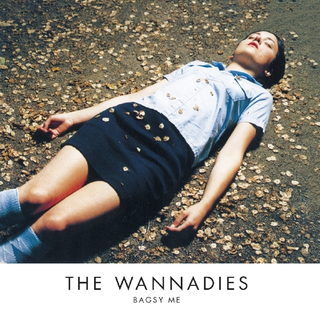 The Wannadies Bagsy Me (CD)