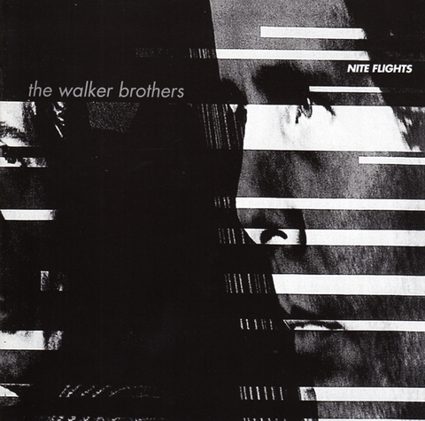 The Walker Brothers Nite Flights (CD) 
