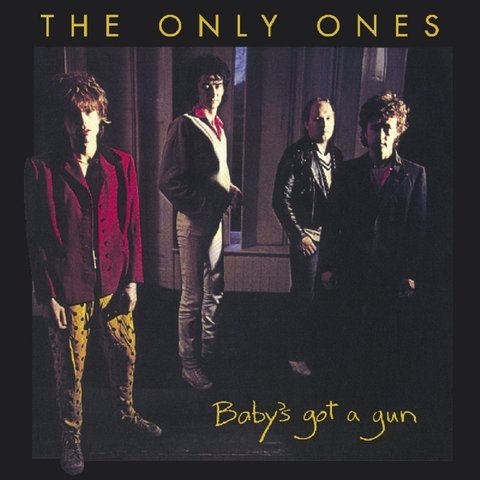The Only Ones Baby's Got A Gun (CD) 