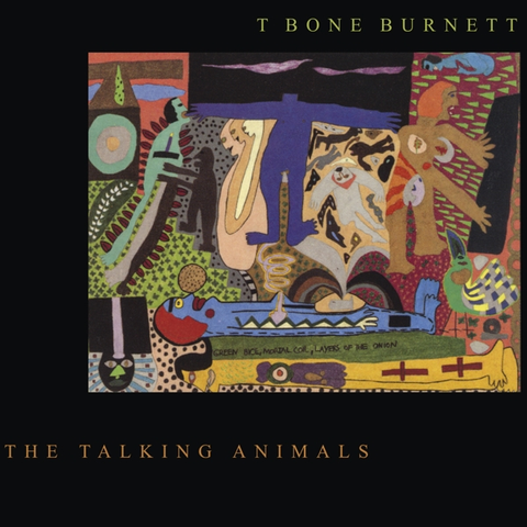 T-Bone Burnett Talking Animals (CD) 