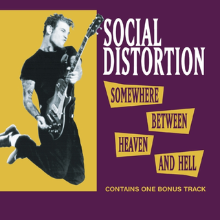 Social Distortion Somewhere Between Heaven And Hell (CD)