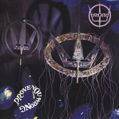Prong Prove You Wrong (CD)