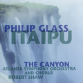 Philip Glass Itaipu - The Canyon (CD)