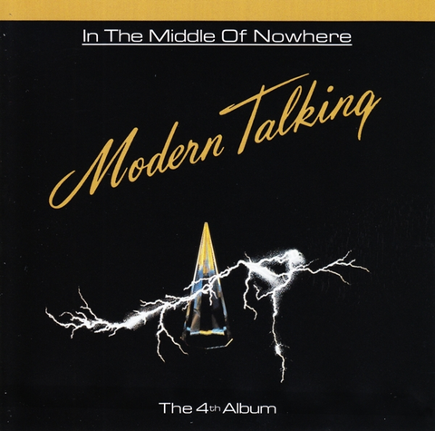 Modern Talking In The Middle Of Nowhere (CD) 