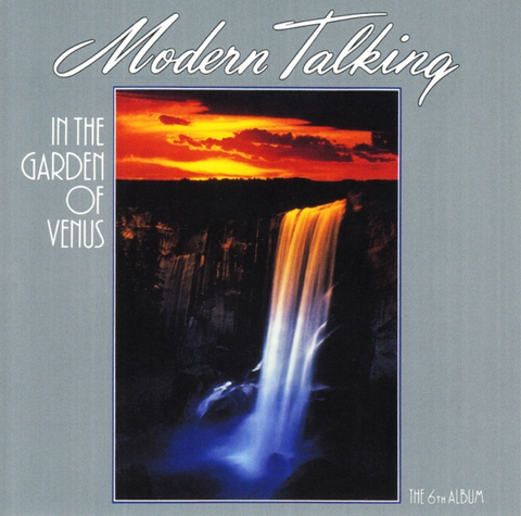 Modern Talking In The Garden Of Venus (CD) 
