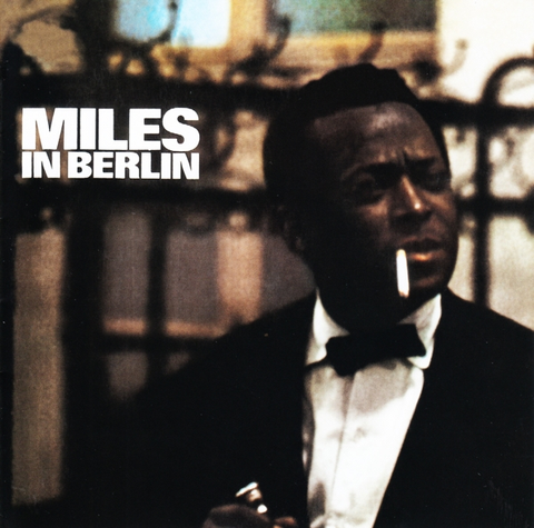 Miles Davis Miles In Berlin (CD) 