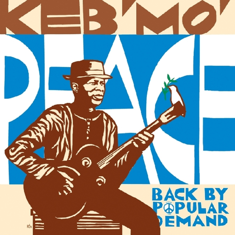 Keb' Mo' Peace…Back By Popular Demand (CD) 