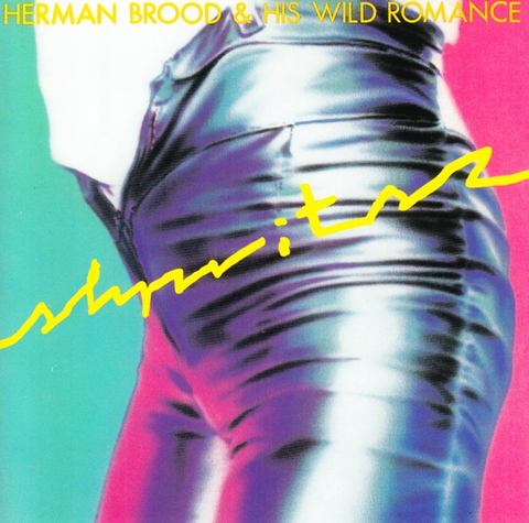 Herman Brood & His Wild Romance Shpritsz (CD) 