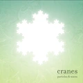 Cranes Particles &amp; Waves - LTD (LP)