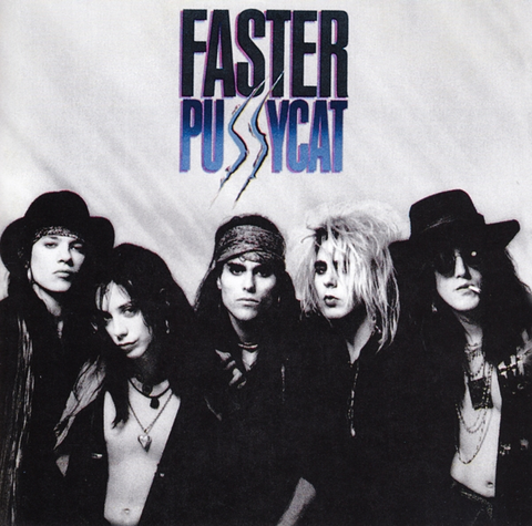 Faster Pussycat Faster Pussycat (CD) 