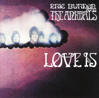 Eric Burdon &amp; The Animals Love Is (CD)