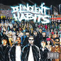 Delinquent Habits Delinquent Habits (CD)