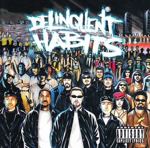 Delinquent Habits Delinquent Habits (CD) 