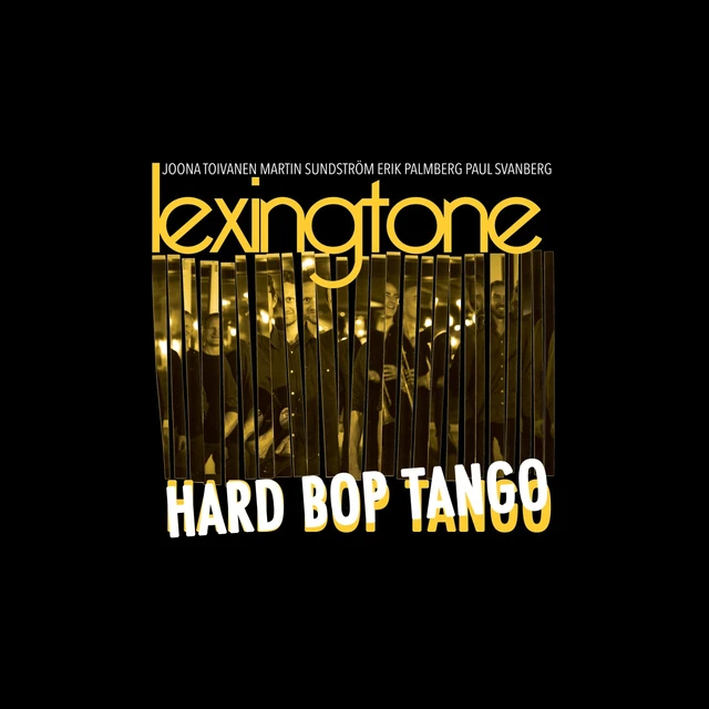 Lexingtone Hard Bop Tango (LP) 