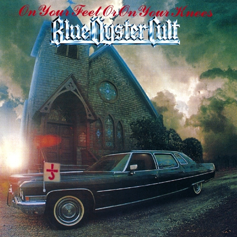 Blue Öyster Cult On Your Feet Or On Your Knees (CD) 