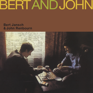 Bert Jansch &amp; John Renbourn Bert And John (CD)