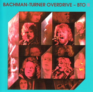 Bachman-Turner Overdrive Bachman-Turner Overdrive II (CD)