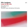 Nils Landgren Love Of My Life - LTD (2LP)