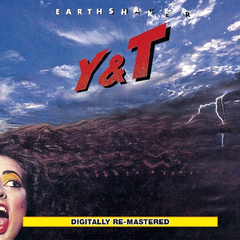 Y &amp; T Earthshaker (CD)