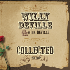 Willy Deville &amp; Mink Deville Collected (3CD)