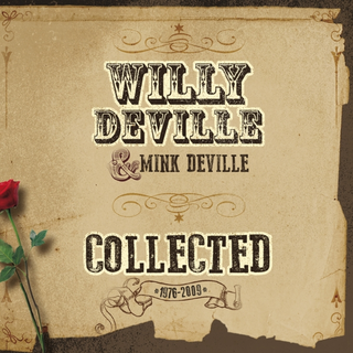 Willy Deville &amp; Mink Deville Collected (3CD)