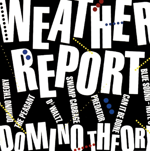 Weather Report Domino Theory (CD) 