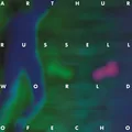 Arthur Russell World Of Echo (2LP)