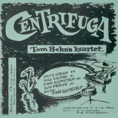 Tom Prehn Kvartet Centrifuga (LP)