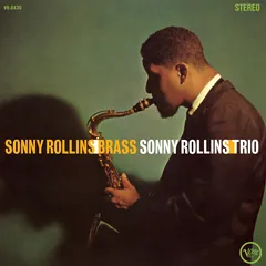 Sonny Rollins Brass/Trio (LP)