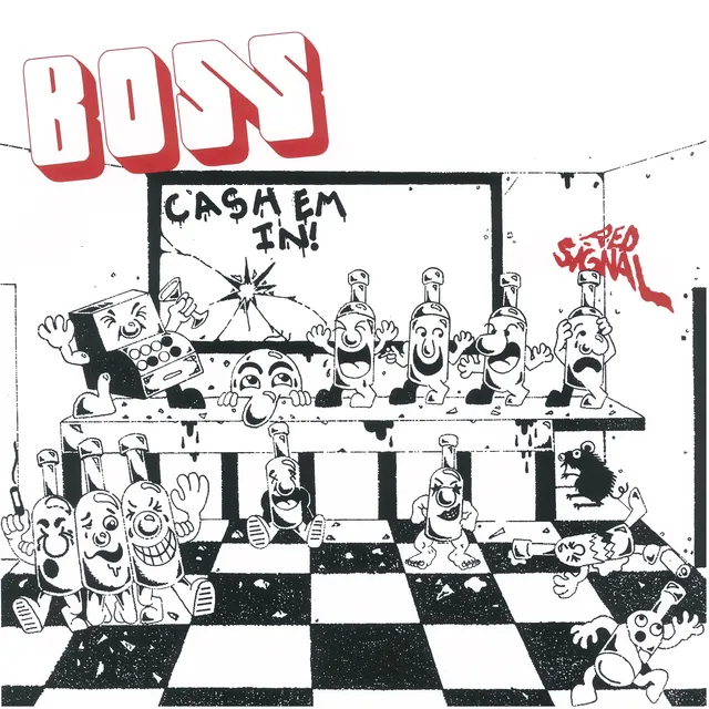 Boss Cash 'Em In (7") 