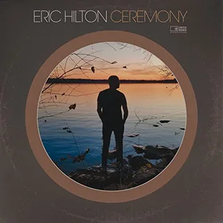 Eric Hilton Ceremony (LP)