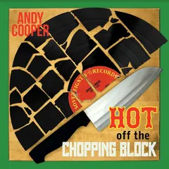 Andy Cooper Hot Off The Chopping Block (LP)