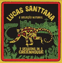 Lucas Santtana 3 Sessions In A Greenhouse - LTD (LP)