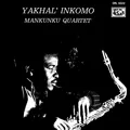 Mankunku Quartet Yakhal' Inkomo (CD)