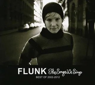 Flunk The Songs We Sing: Best Of… (CD)