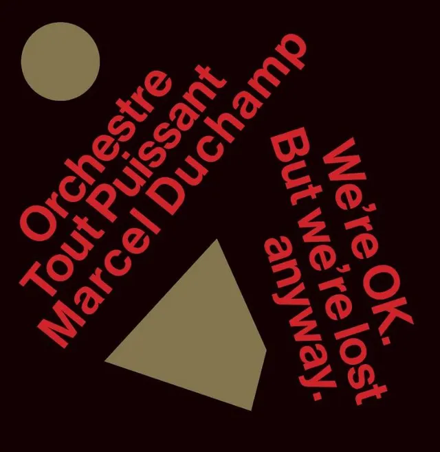 Orchestre Tout Puissant Marcel Duchamp We're Okay But We're Lost Anyway (LP) 