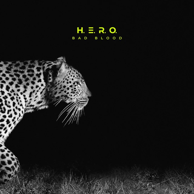 H.E.R.O. Bad Blood (LP) 