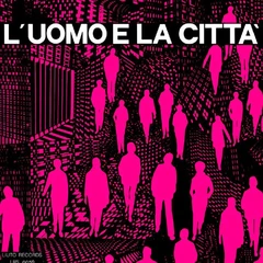 Piero Umiliani L'Uomo E La Citta (LP)