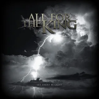 All For The King Let There Be Light (LP)