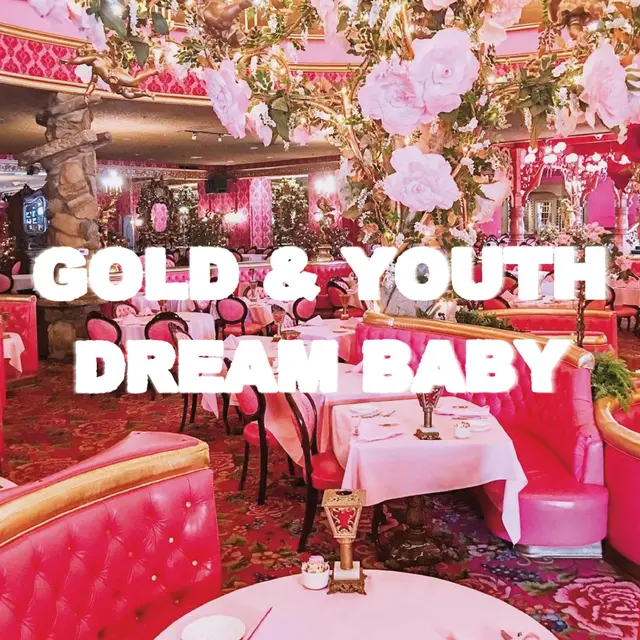 Gold & Youth Dream Baby (LP) 