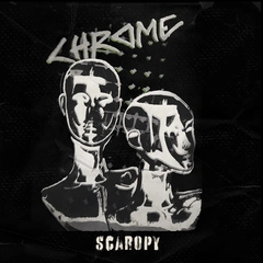 Chrome Scaropy (LP)
