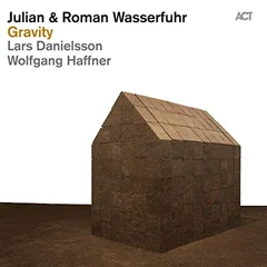 Julian &amp; Roman Wasserfuhr Gravity (CD)