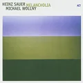 Heinz Sauer &amp; Michael Wollny Melancholia (CD)