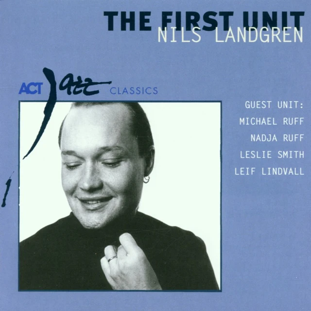 Nils Landgren The First Unit (CD) 