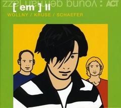 Michael Wollny/Eva Kruse/Eric Schaefer (Em) Ii (CD)